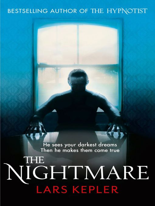 Title details for The Nightmare by Lars Kepler - Wait list